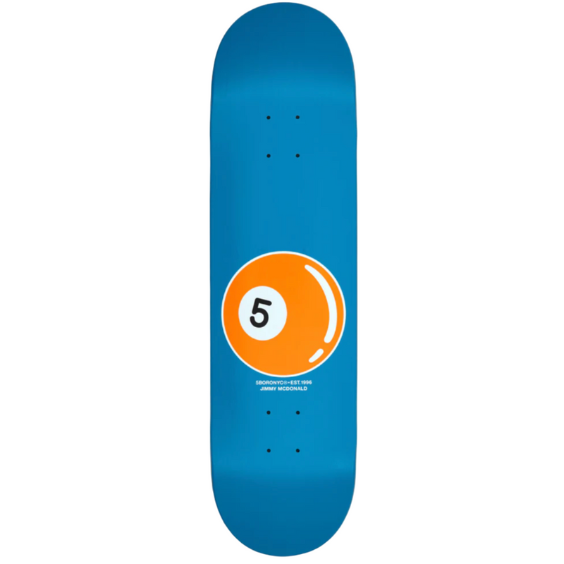 5BORO 5 Ball Pro Jimmy Mcdonald 8.375"